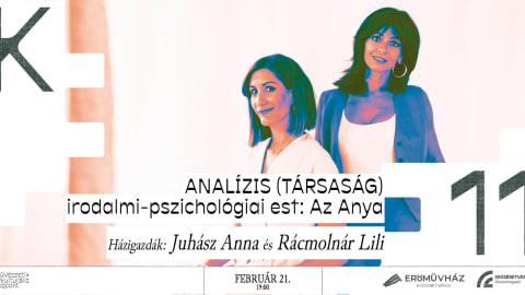 ANALÍZIS (TÁRSASÁG) - #11. Az Anya // Juhász Anna és Rácmolnár Lili